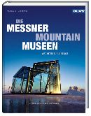 Die Messner Mountain Museen